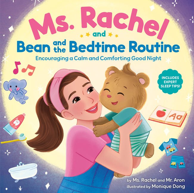 Ms. Rachel and Bean and the Bedtime Routine: Encouraging a Calm and Comforting Good Night - Ingram