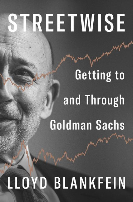 Streetwise: Getting to and Through Goldman Sachs - Ingram