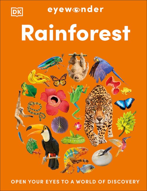 Eyewonder Rainforest: Open Your Eyes to a World of Discovery - Ingram