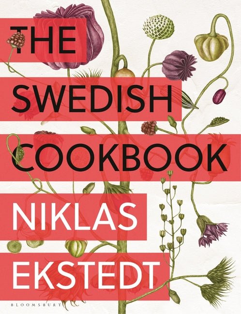 The Swedish Cookbook: Lagom Flavors for the Modern Kitchen - Ingram
