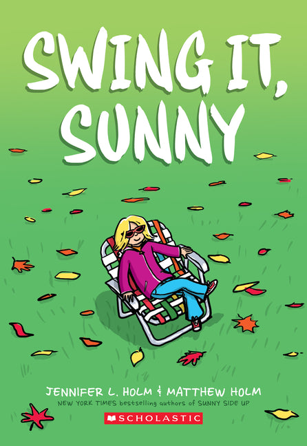Swing It, Sunny: A Graphic Novel (Sunny #2): Volume 2 - Ingram