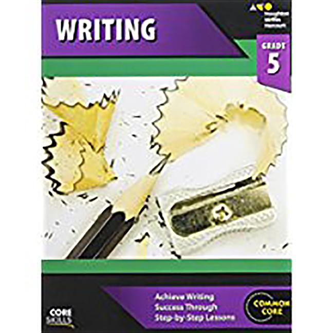Core Skills Writing Workbook Grade 5 (2014) - Ingram
