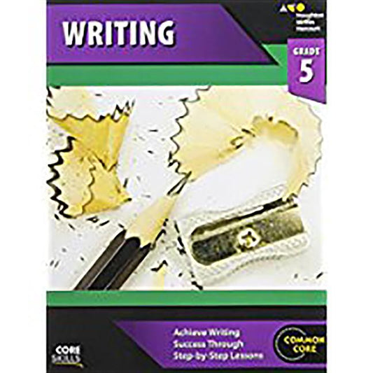 Core Skills Writing Workbook Grade 5 (2014) - Ingram