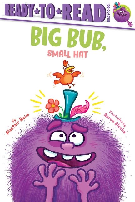Big Bub, Small Hat: Ready-To-Read Ready-To-Go! - Ingram