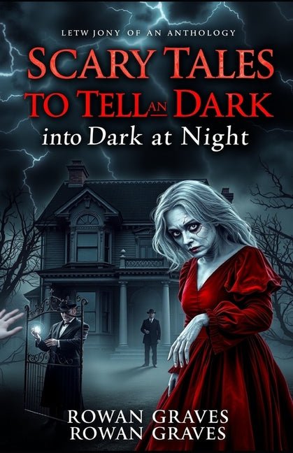 Scary Tales to Tell in Dark at Night: 10 scary horror stories - Ingram