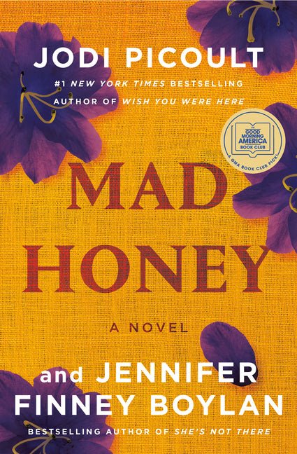 Mad Honey: A GMA Book Club Pick - Ingram