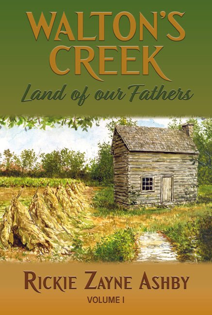 Walton's Creek Land of Our Fathers - Ingram