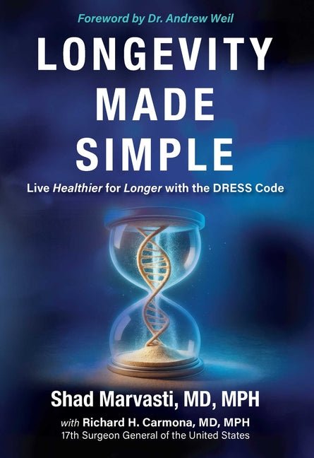 Longevity Made Simple: Live Healthier for Longer with the Dress Code - Ingram