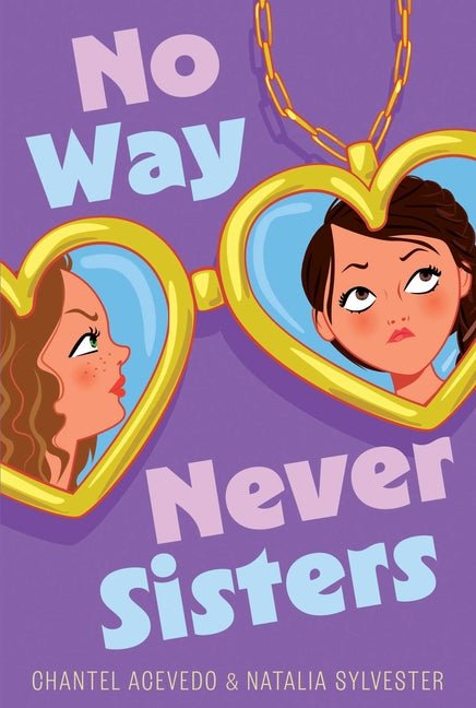 No Way Never Sisters - Ingram
