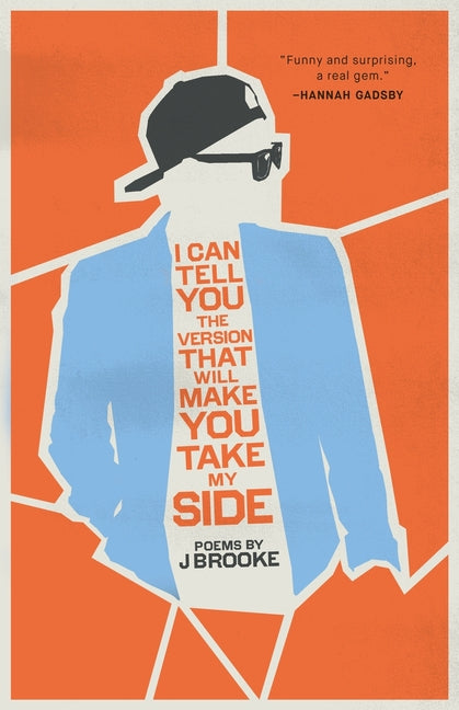 I Can Tell You the Version That Will Make You Take My Side - Ingram