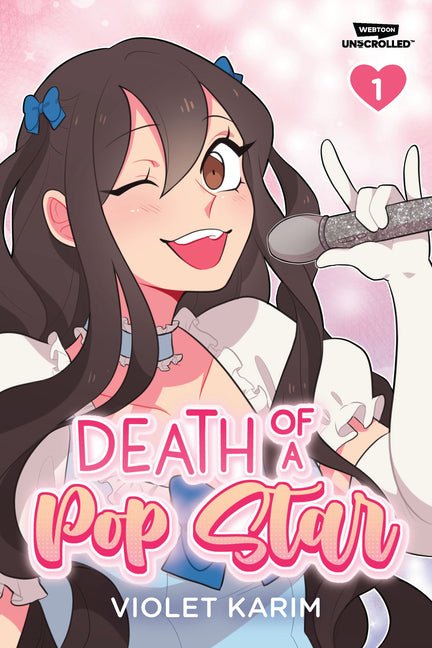 Death of a Pop Star, Vol. 1: A Webtoon Unscrolled Graphic Novel - Ingram