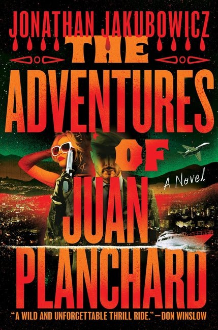 The Adventures of Juan Planchard - Ingram