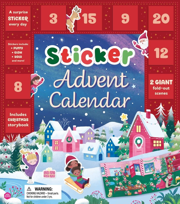 Sticker Advent Calendar: A Sticker Surprise Every Day with 3 Types of Stickers, Fold-Out Scene to Decorate, and Christmas Storybook