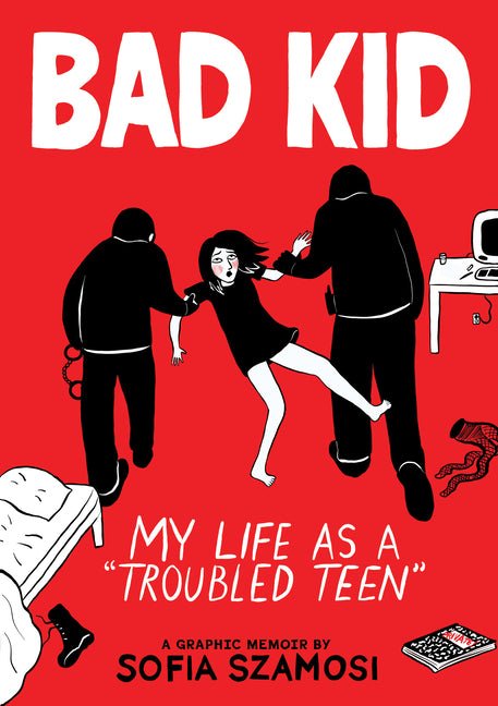 Bad Kid (a Graphic Memoir): My Life as a Troubled Teen - Ingram