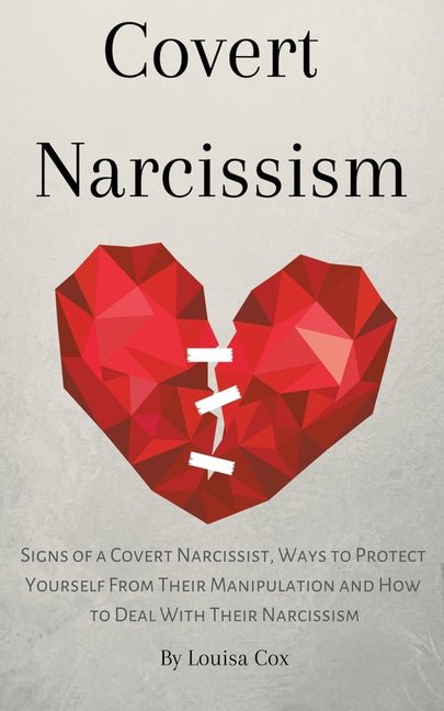 Covert Narcissism - Ingram
