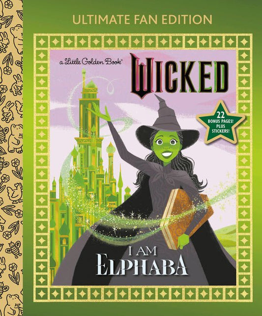 I Am Elphaba: Ultimate Fan Edition (Universal Pictures Wicked): 22 Bonus Pages! Stickers! - Ingram