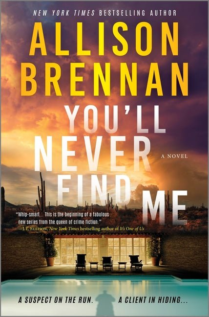 You'll Never Find Me: An Angelhart Investigations Novel (Original) - Ingram