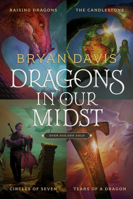 Dragons in Our Midst 4-Book Set: Raising Dragons / The Candlestone / Circles of Seven / Tears of a Dragon - Ingram