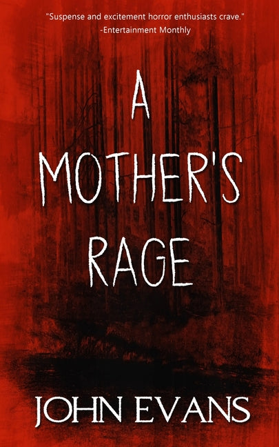 A Mother's Rage
