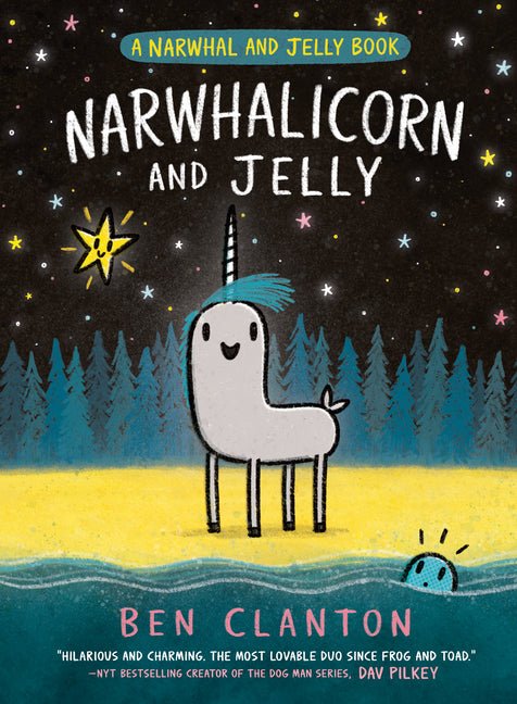 Narwhalicorn and Jelly (a Narwhal and Jelly Book #7) - Ingram