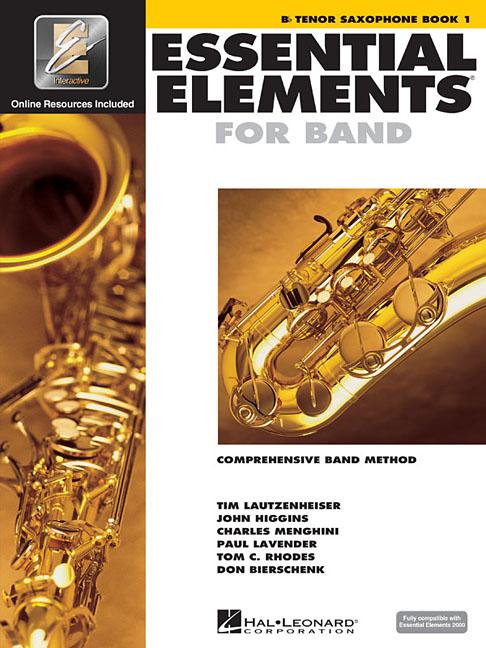 Essential Elements for Band - BB Tenor Saxophone Book 1 with Eei (Book/Online Media) [With CDROM and CD (Audio) and DVD] - Ingram