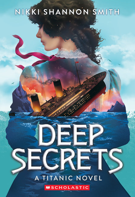 Deep Secrets (a Titanic Novel) - Ingram