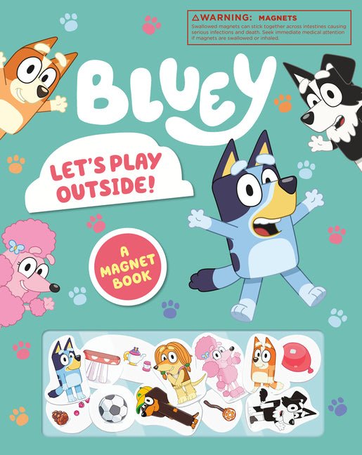 Bluey: Let's Play Outside!: A Magnet Book - Ingram