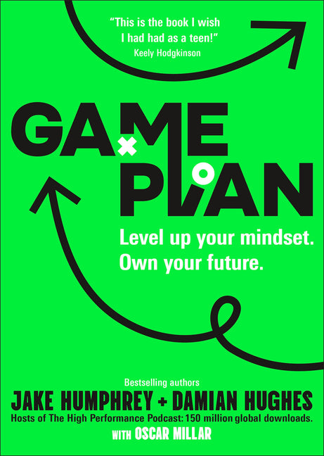Game Plan: Level Up Your Mindset. Own Your Future. - Ingram