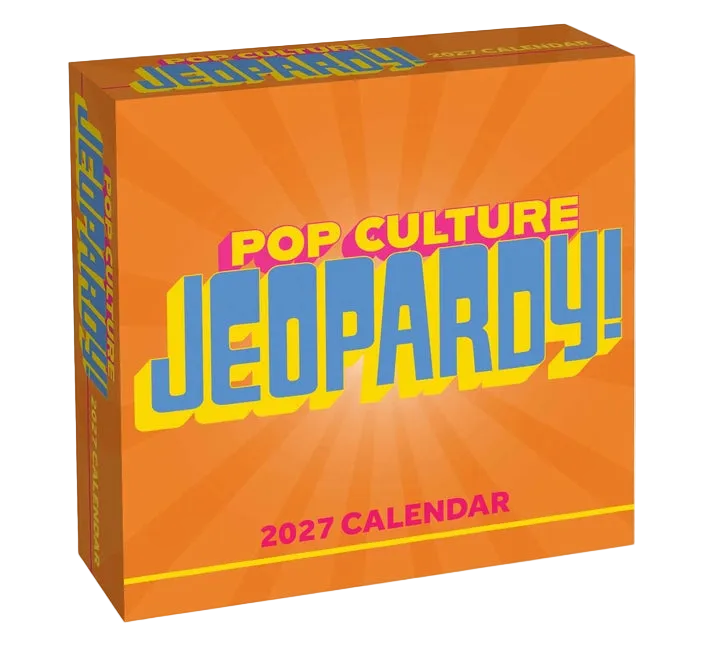Pop Culture Jeopardy! 2027 Day-To-Day Calendar