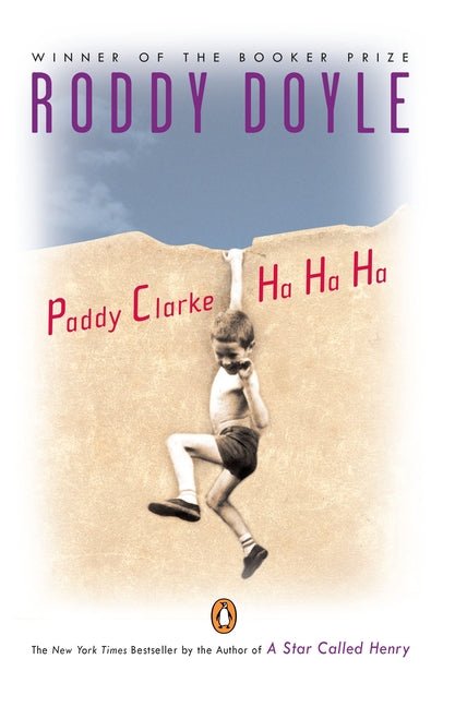 Paddy Clarke Ha Ha Ha: Booker Prize Winner - Ingram