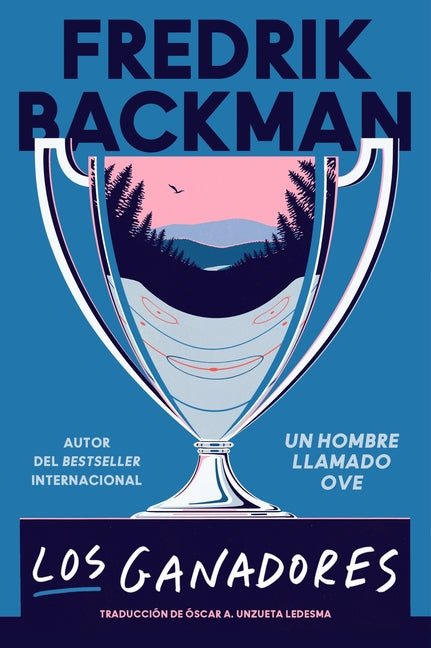 Los Ganadores: The Winners (Spanish Edition)