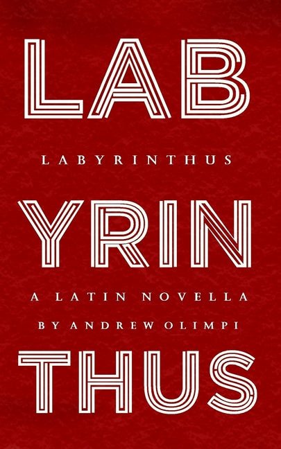 Labyrinthus: A Latin Novella - Ingram