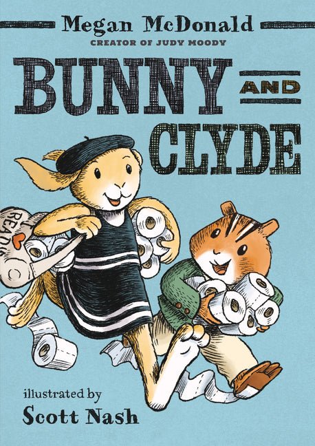 Bunny and Clyde: (A Funny Early Chapter Book Featuring Animal Friends and Silly Adventures - For Kids Ages 5-8 in Grades K-3) - Ingram
