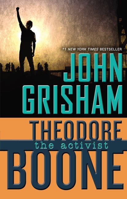 Theodore Boone: The Activist - Ingram