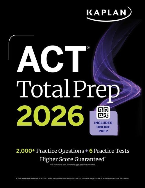 ACT Total Prep 2026: Includes 6 Full Length Tests, 2,000+ Practice Questions + Online Access to a 500+ Question Bank & Video Tutorials - Ingram