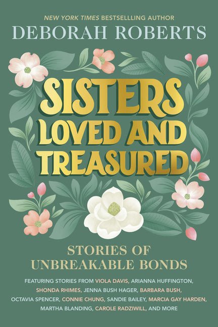 Sisters Loved and Treasured: Stories of Unbreakable Bonds - Ingram