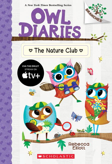 Nature Club: A Branches Book (Owl Diaries #18): Volume 18 - Ingram