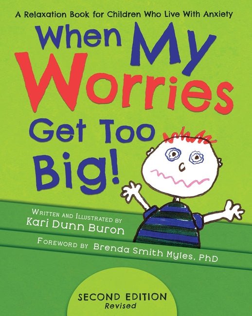 When My Worries Get Too Big: A Relaxation Book for Children Who Live with Anxiety - Ingram