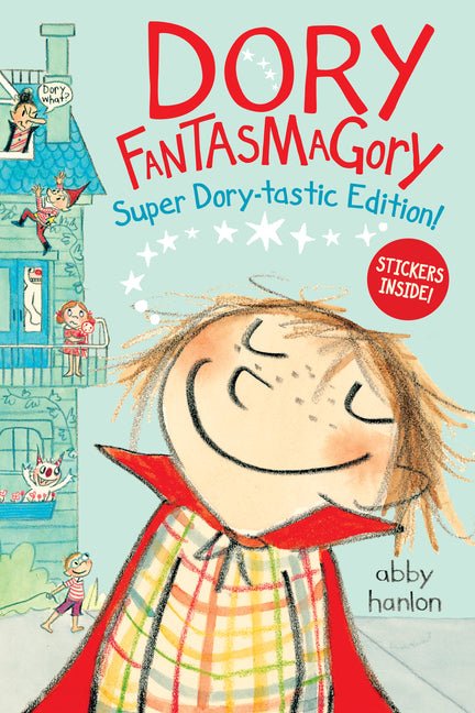 Dory Fantasmagory: Super Dory-Tastic Sticker Edition! - Ingram