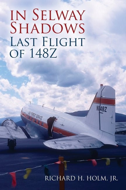 In Selway Shadows: Last Flight of 148Z - Ingram