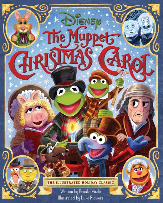 Muppet Christmas Carol: The Illustrated Holiday Classic - Ingram