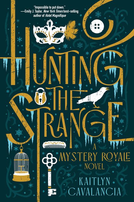 Hunting the Strange: A Mystery Royale Novel - Ingram