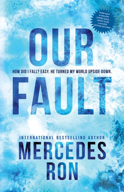 Our Fault - Ingram