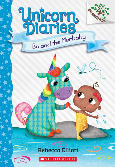 Bo and the Merbaby: A Branches Book (Unicorn Diaries #5): Volume 5 - Ingram