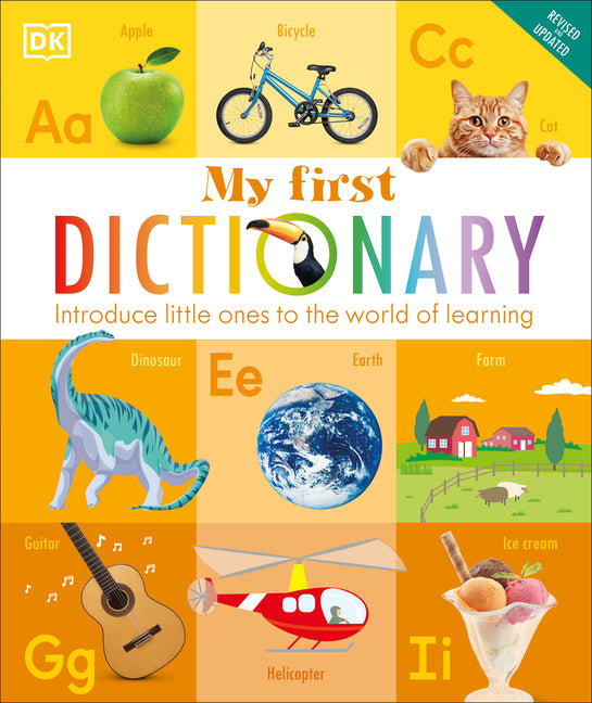 My First Dictionary: Introduce Little Ones to the World of Learning