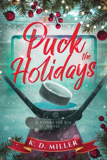 Puck the Holidays: A Vipers Sin Bin Novel - Ingram