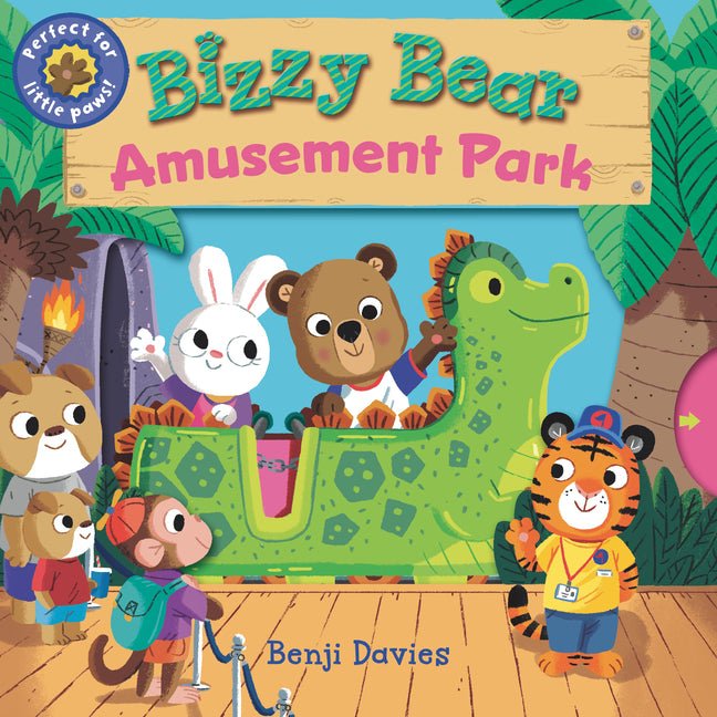 Bizzy Bear: Amusement Park: (Interactive Board Book about Roller Coasters and Rides for Toddlers - With Sturdy Tabs and Slides to Push and Pull) - Ingram