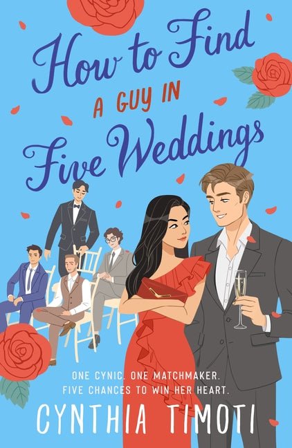 How to Find a Guy in Five Weddings - Ingram