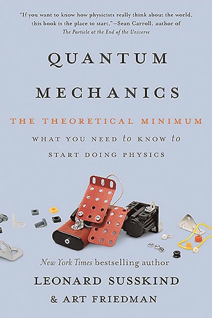Quantum Mechanics: The Theoretical Minimum - Ingram
