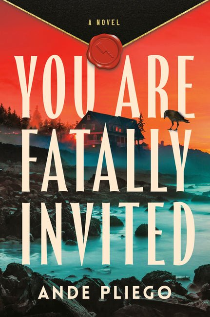 You Are Fatally Invited - Ingram